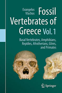 Livre Relié Fossil Vertebrates of Greece Vol. 1 de 