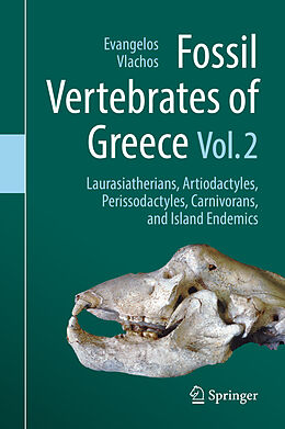 Livre Relié Fossil Vertebrates of Greece Vol. 2 de 