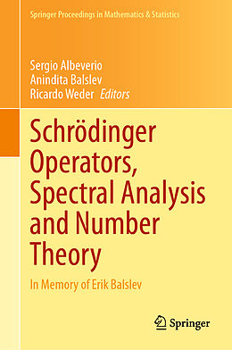 Fester Einband Schrödinger Operators, Spectral Analysis and Number Theory von 