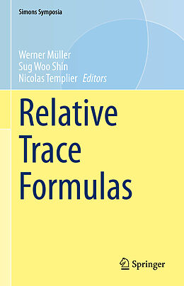 Livre Relié Relative Trace Formulas de 