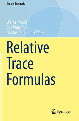 Couverture cartonnée Relative Trace Formulas de 