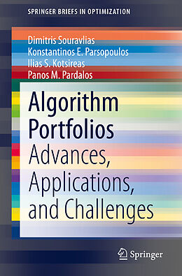 E-Book (pdf) Algorithm Portfolios von Dimitris Souravlias, Konstantinos E. Parsopoulos, Ilias S. Kotsireas