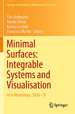 Couverture cartonnée Minimal Surfaces: Integrable Systems and Visualisation de 