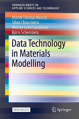 Kartonierter Einband Data Technology in Materials Modelling von Martin Thomas Horsch, Björn Schembera, Welchy Leite Cavalcanti