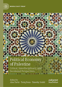 Livre Relié Political Economy of Palestine de 