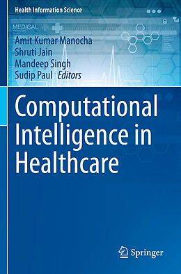 Couverture cartonnée Computational Intelligence in Healthcare de 