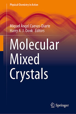 Livre Relié Molecular Mixed Crystals de 
