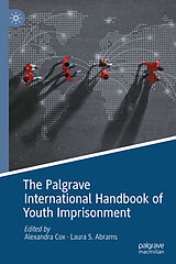 eBook (pdf) The Palgrave International Handbook of Youth Imprisonment de 