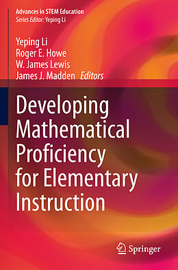 Couverture cartonnée Developing Mathematical Proficiency for Elementary Instruction de 