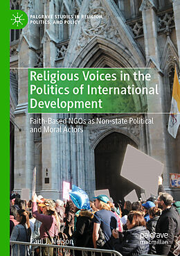 Couverture cartonnée Religious Voices in the Politics of International Development de Paul J. Nelson