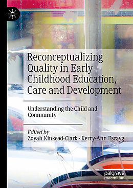 Livre Relié Reconceptualizing Quality in Early Childhood Education, Care and Development de 