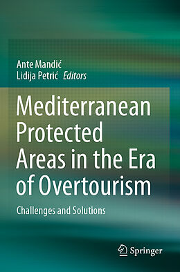 Couverture cartonnée Mediterranean Protected Areas in the Era of Overtourism de 