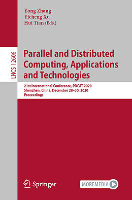 Kartonierter Einband Parallel and Distributed Computing, Applications and Technologies von 