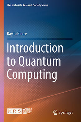 Couverture cartonnée Introduction to Quantum Computing de Ray Lapierre