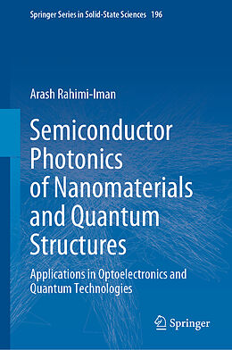 Livre Relié Semiconductor Photonics of Nanomaterials and Quantum Structures de Arash Rahimi-Iman