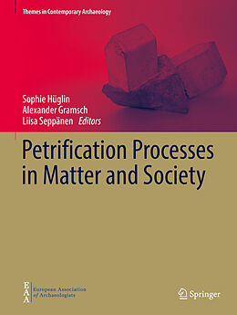 Livre Relié Petrification Processes in Matter and Society de 