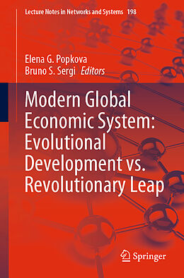 Couverture cartonnée Modern Global Economic System: Evolutional Development vs. Revolutionary Leap de 