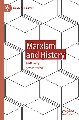 E-Book (pdf) Marxism and History von Matt Perry