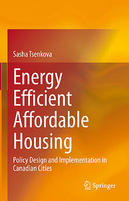 Livre Relié Energy Efficient Affordable Housing de Sasha Tsenkova