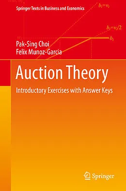 E-Book (pdf) Auction Theory von Pak-Sing Choi, Felix Munoz-Garcia