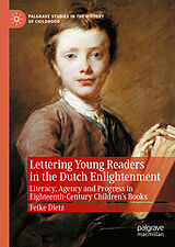 eBook (pdf) Lettering Young Readers in the Dutch Enlightenment de Feike Dietz