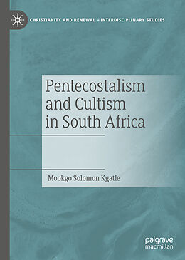 eBook (pdf) Pentecostalism and Cultism in South Africa de Mookgo Solomon Kgatle