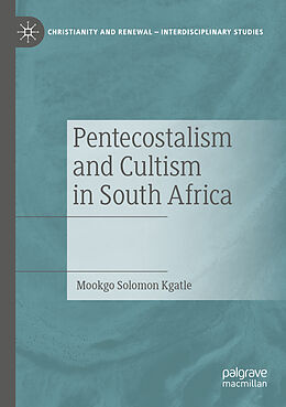 Couverture cartonnée Pentecostalism and Cultism in South Africa de Mookgo Solomon Kgatle