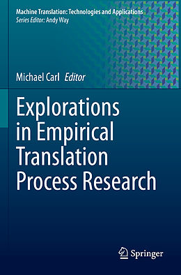 Couverture cartonnée Explorations in Empirical Translation Process Research de 