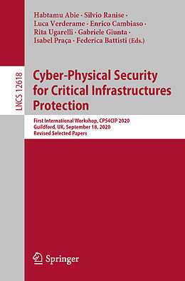 Kartonierter Einband Cyber-Physical Security for Critical Infrastructures Protection von 