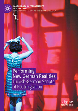 Couverture cartonnée Performing New German Realities de Lizzie Stewart