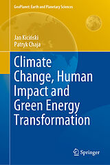 eBook (pdf) Climate Change, Human Impact and Green Energy Transformation de Jan Kicinski, Patryk Chaja