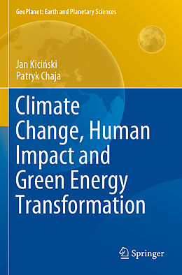 Kartonierter Einband Climate Change, Human Impact and Green Energy Transformation von Patryk Chaja, Jan Kici ski