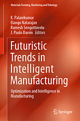 eBook (pdf) Futuristic Trends in Intelligent Manufacturing de 