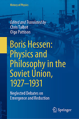 Livre Relié Boris Hessen: Physics and Philosophy in the Soviet Union, 1927 1931 de 