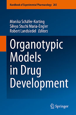 Fester Einband Organotypic Models in Drug Development von 