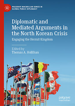 Livre Relié Diplomatic and Mediated Arguments in the North Korean Crisis de 