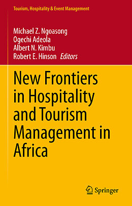 Livre Relié New Frontiers in Hospitality and Tourism Management in Africa de 