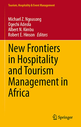 E-Book (pdf) New Frontiers in Hospitality and Tourism Management in Africa von 