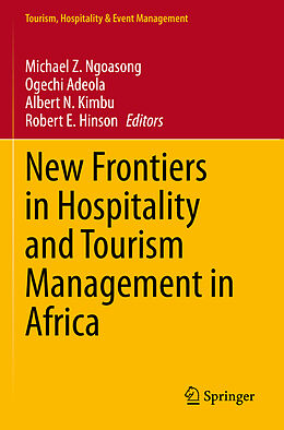 Couverture cartonnée New Frontiers in Hospitality and Tourism Management in Africa de 