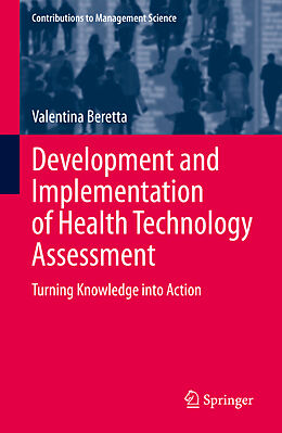 E-Book (pdf) Development and Implementation of Health Technology Assessment von Valentina Beretta
