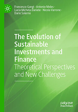 Couverture cartonnée The Evolution of Sustainable Investments and Finance de Francesco Gangi, Antonio Meles, Dario Salerno