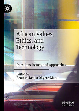 Livre Relié African Values, Ethics, and Technology de 