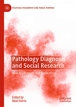 Livre Relié Pathology Diagnosis and Social Research de 