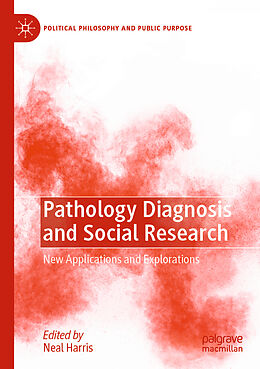 Couverture cartonnée Pathology Diagnosis and Social Research de 