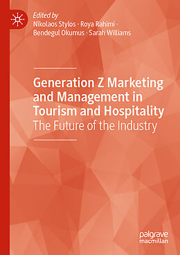 Kartonierter Einband Generation Z Marketing and Management in Tourism and Hospitality von 