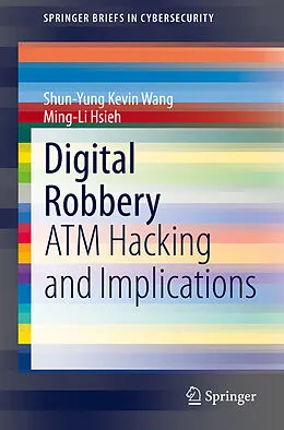 E-Book (pdf) Digital Robbery von Shun-Yung Kevin Wang, Ming-Li Hsieh