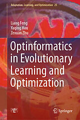 eBook (pdf) Optinformatics in Evolutionary Learning and Optimization de Liang Feng, Yaqing Hou, Zexuan Zhu