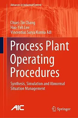 E-Book (pdf) Process Plant Operating Procedures von Chuei-Tin Chang, Hao-Yeh Lee, Vincentius Surya Kurnia Adi