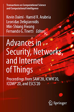 Couverture cartonnée Advances in Security, Networks, and Internet of Things de 