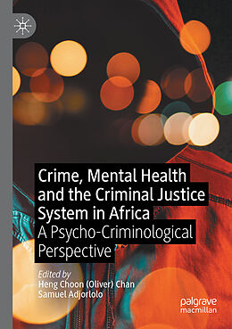 Couverture cartonnée Crime, Mental Health and the Criminal Justice System in Africa de 